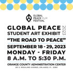 Global Peace Student Art Exhibition | Art in the Atrium