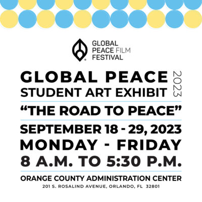 Global Peace Student Art Exhibition | Art in the Atrium