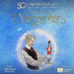 Orlando Ballet Presents World Premiere: The Nutcracker