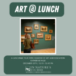 Art at Lunch | Mennello Museum of American Art